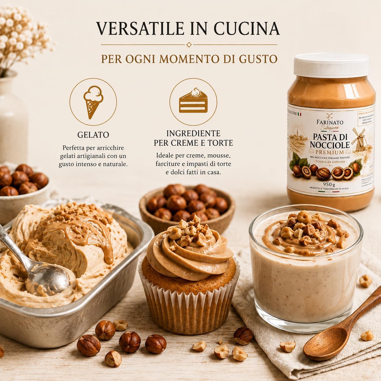 Esempi d’uso della pasta di nocciole Farinato in gelato, creme e dolci